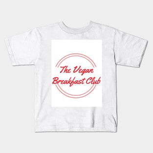 The Vegan Breakfast Club Kids T-Shirt